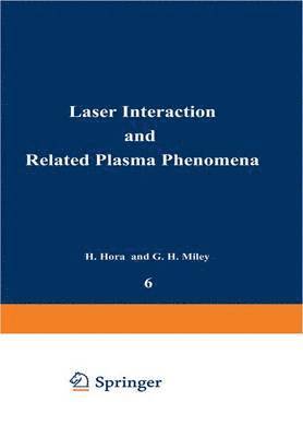 bokomslag Laser Interaction and Related Plasma Phenomena