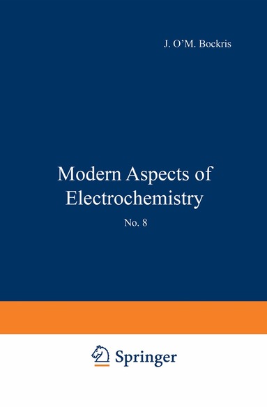 J. O'M. Bockris, B. E. Conway - Modern Aspects of Electrochemistry, Häftad