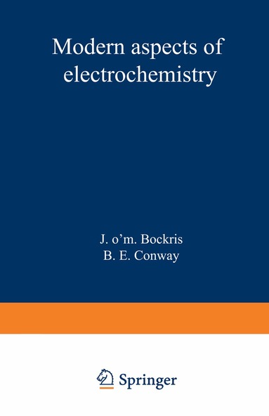 J. O'M. Bockris, B. E. Conway - Modern Aspects of Electrochemistry, Häftad