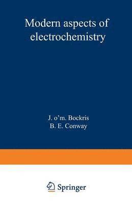 Modern Aspects of Electrochemistry 1