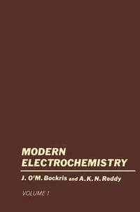 bokomslag Volume 1 Modern Electrochemistry