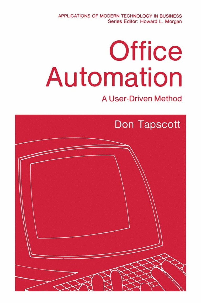 Don Tapscott - Office Automation, Häftad