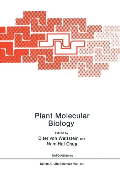 D. Wettstein - Plant Molecular Biology, Häftad