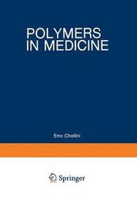 bokomslag Polymers in Medicine