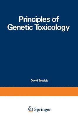 bokomslag Principles of Genetic Toxicology