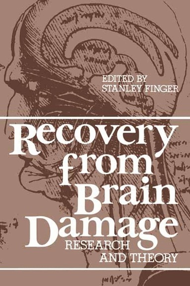 Stanley Finger - Recovery from Brain Damage, Häftad