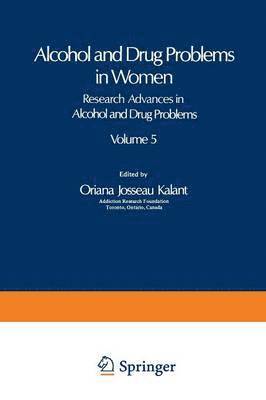 Alcohol and Drug Problems in Women 1