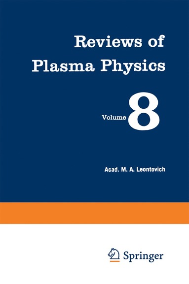 bokomslag Reviews of Plasma Physics / Voprosy Teorii Plazmy / ??????? ?????? ??????