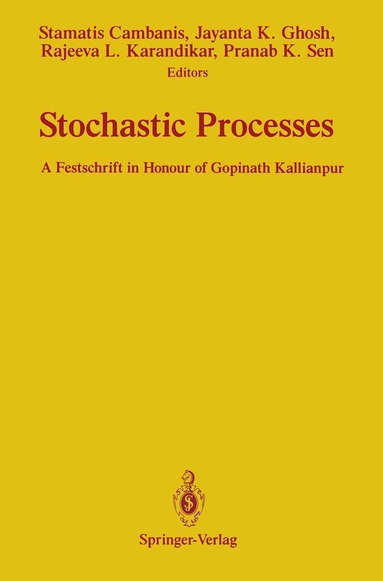 Stamatis Cambanis, Jayanta K. Ghosh, Rajeeva L. Karandikar, Pranab K. Sen - Stochastic Processes, Häftad