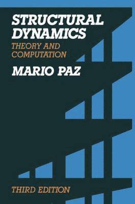 Mario Paz - Structural Dynamics, Häftad