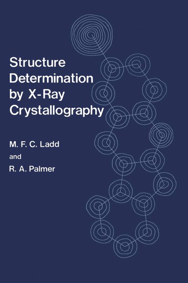 bokomslag Structure Determination by X-Ray Crystallography