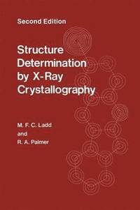 bokomslag Structure Determination by X-Ray Crystallography