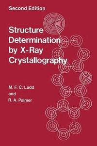 bokomslag Structure Determination by X-Ray Crystallography