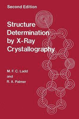 Structure Determination by X-Ray Crystallography 1