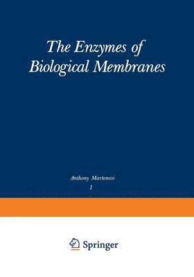 The Enzymes of Biological Membranes 1