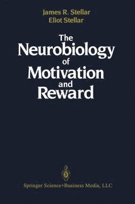 The Neurobiology of Motivation and Reward 1