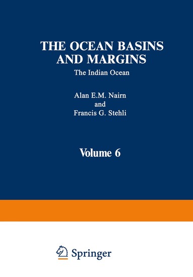 Alan E.M. Nairn - Ocean Basins and Margins, Häftad