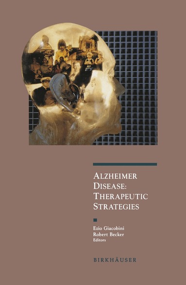 Ezio Giacobini, Robert E. Becker - Alzheimer Disease, Häftad