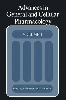 Advances in General and Cellular Pharmacology 1