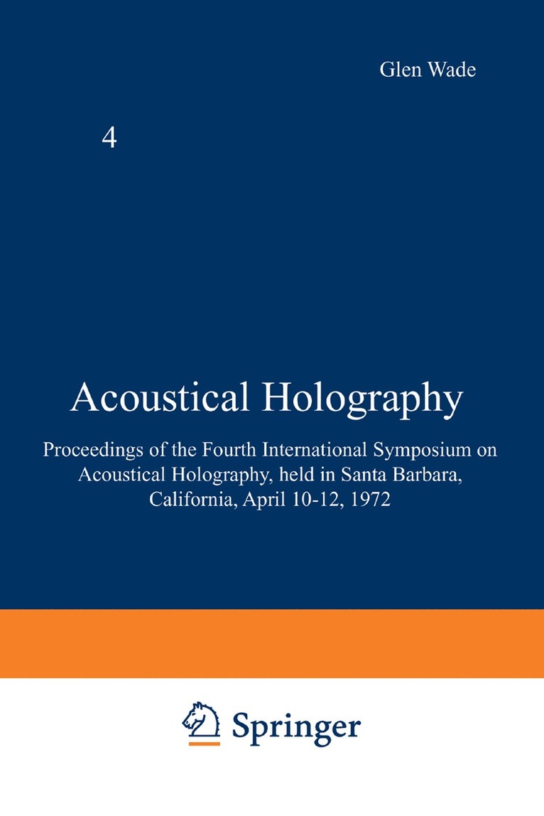 Acoustical Holography