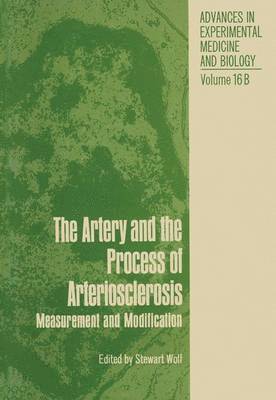 The Artery and the Process of Arteriosclerosis 1