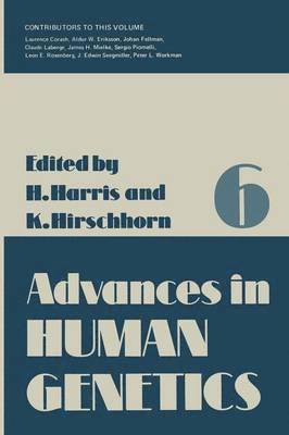 Advances in Human Genetics 6 1