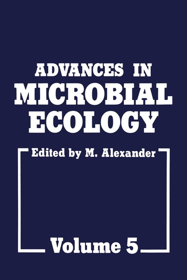 M. Alexander - Advances in Microbial Ecology, Häftad