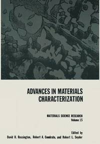 bokomslag Advances in Materials Characterization