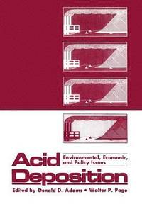 bokomslag Acid Deposition: Environmental, Economic, and Policy Issues