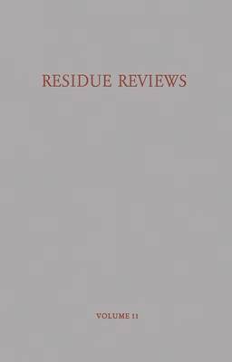 Residue Reviews/Ruckstandsberichte 1