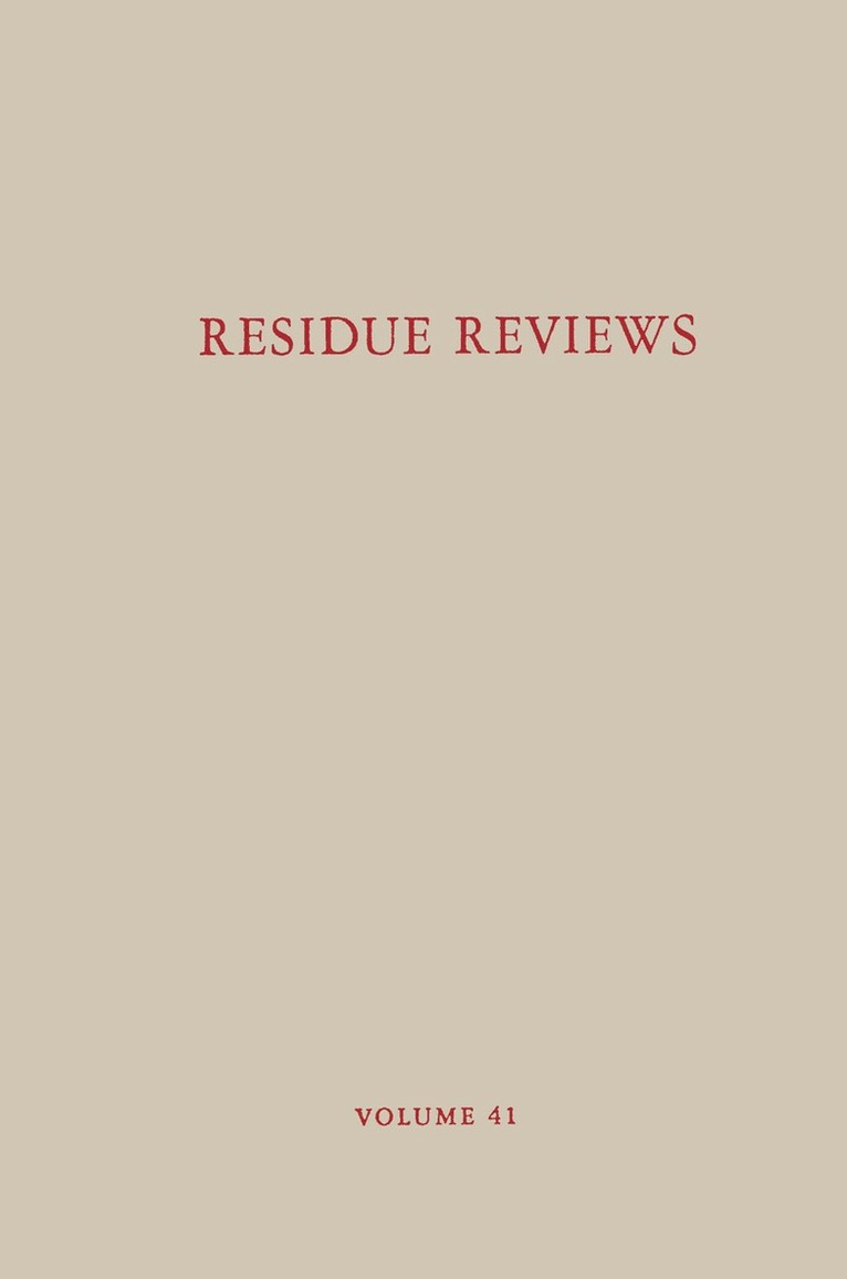 Residue Reviews / Rückstands-Berichte