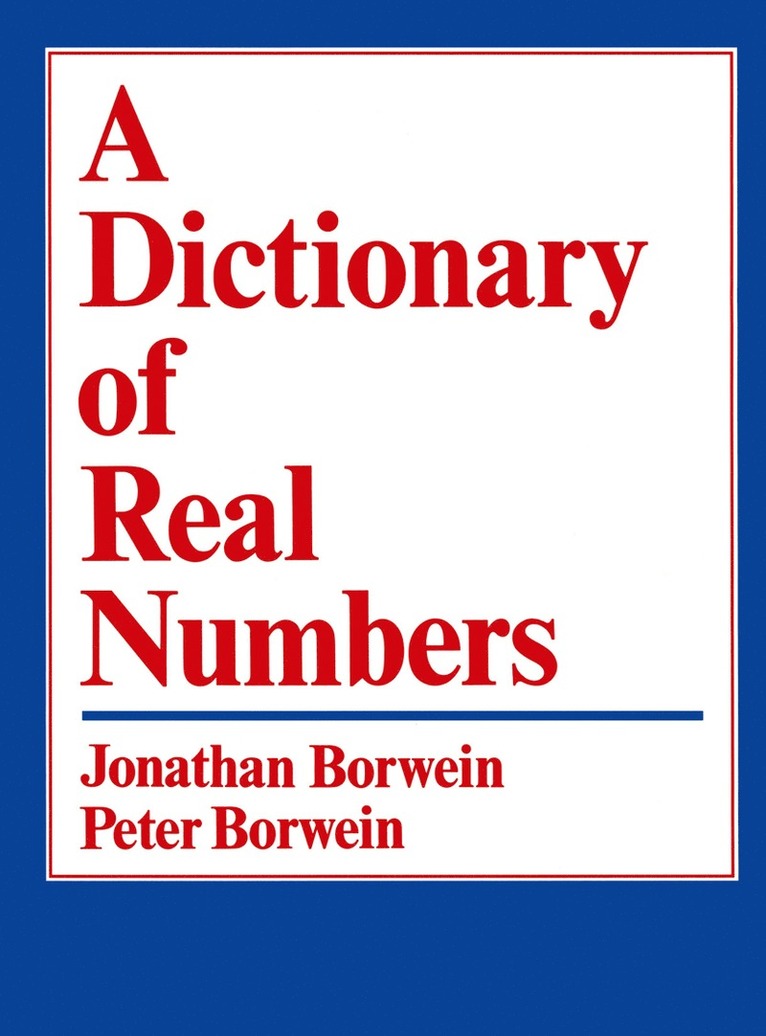 Jonathan Borwein, J. Borwein - Dictionary of Real Numbers, Häftad