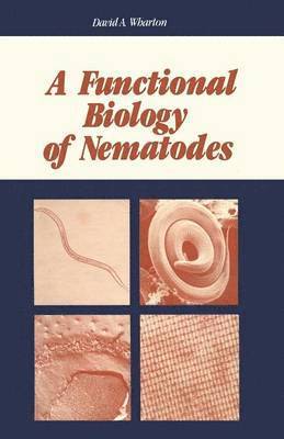 David A. Wharton, David A. Wharton - Functional Biology of Nematodes, Häftad