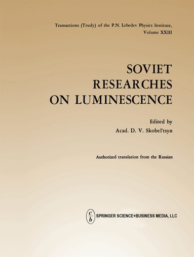 D. V. Skobel tsyn - Soviet Researches on Luminescence, Häftad