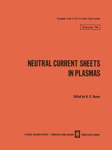 N. G. Basov - Neutral Current Sheets in Plasmas, Häftad