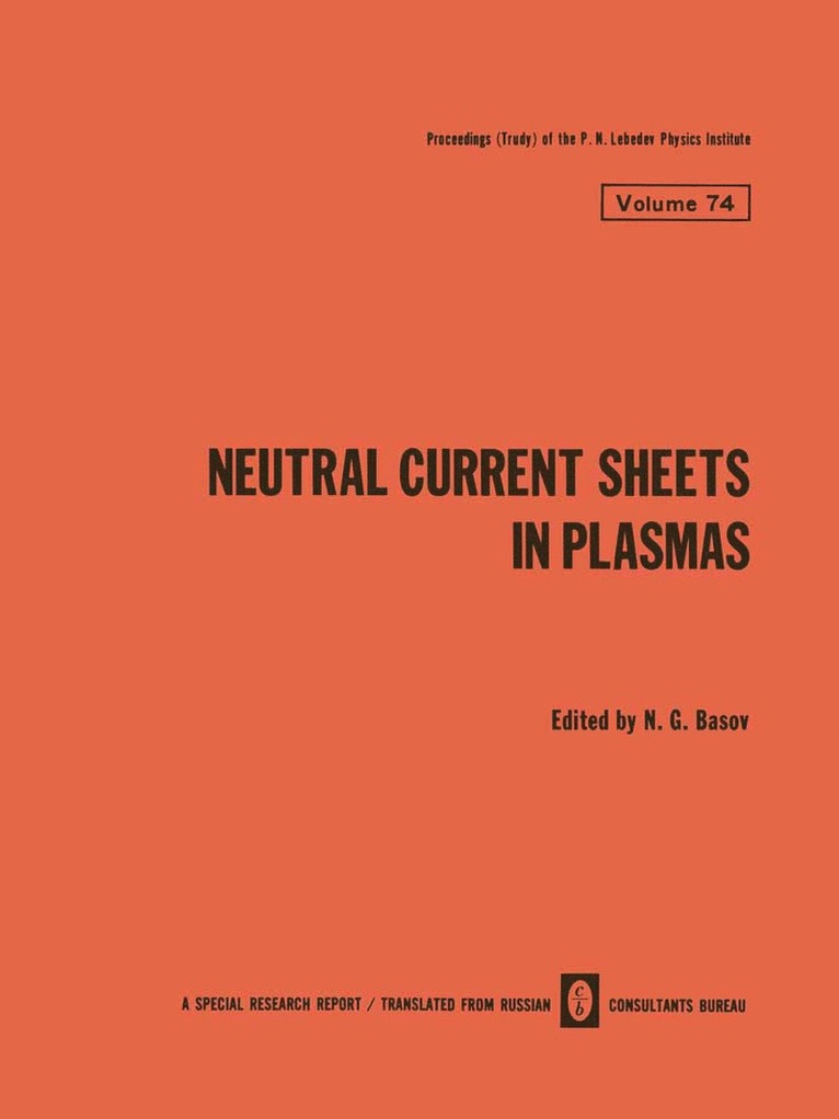 N. G. Basov, N. G. Basov - Neutral Current Sheets in Plasmas, Häftad
