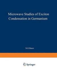 bokomslag Microwave Studies of Exciton Condensation in Germanium