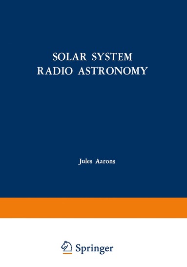 bokomslag Solar System Radio Astronomy