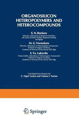 Organosilicon Heteropolymers and Heterocompounds 1