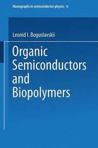 bokomslag Organic Semiconductors and Biopolymers