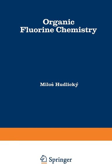 bokomslag Organic Fluorine Chemistry