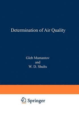Determination of Air Quality 1