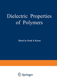 bokomslag Dielectric Properties of Polymers