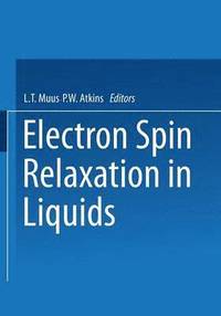 bokomslag Electron Spin Relaxation in Liquids