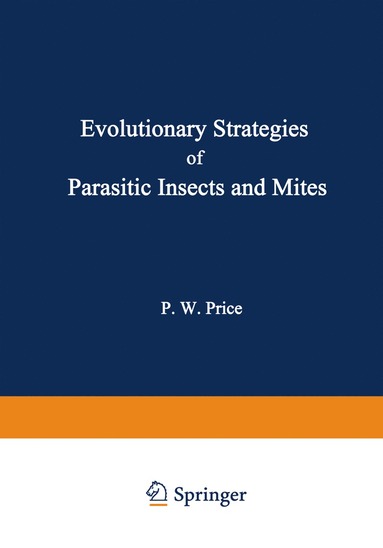 bokomslag Evolutionary Strategies of Parasitic Insects and Mites