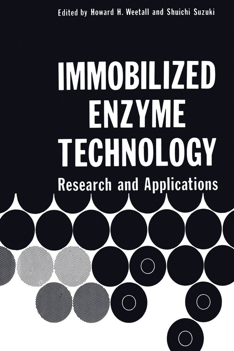 H. Weetall - Immobilized Enzyme Technology, Häftad