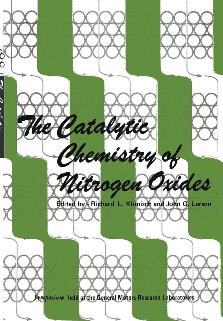 The Catalytic Chemistry of Nitrogen Oxides 1