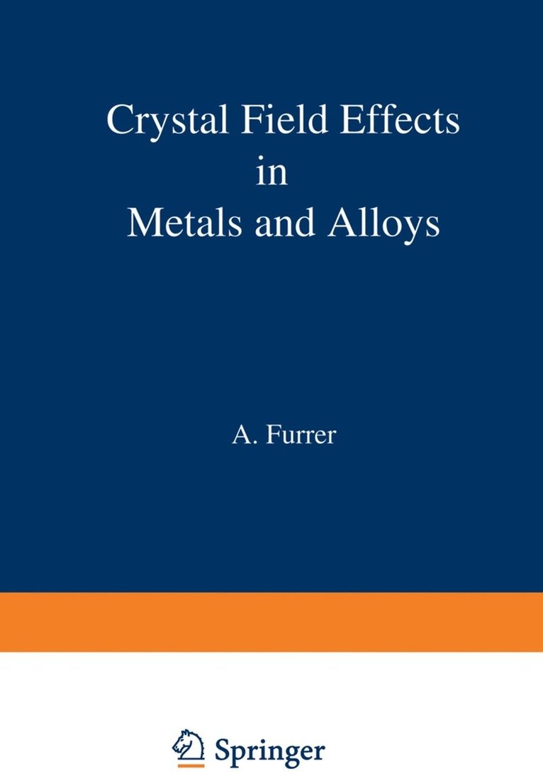 Crystal Field Effects in Metals and Alloys 1