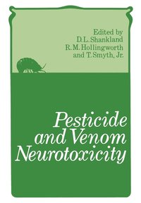 bokomslag Pesticide and Venom Neurotoxicity