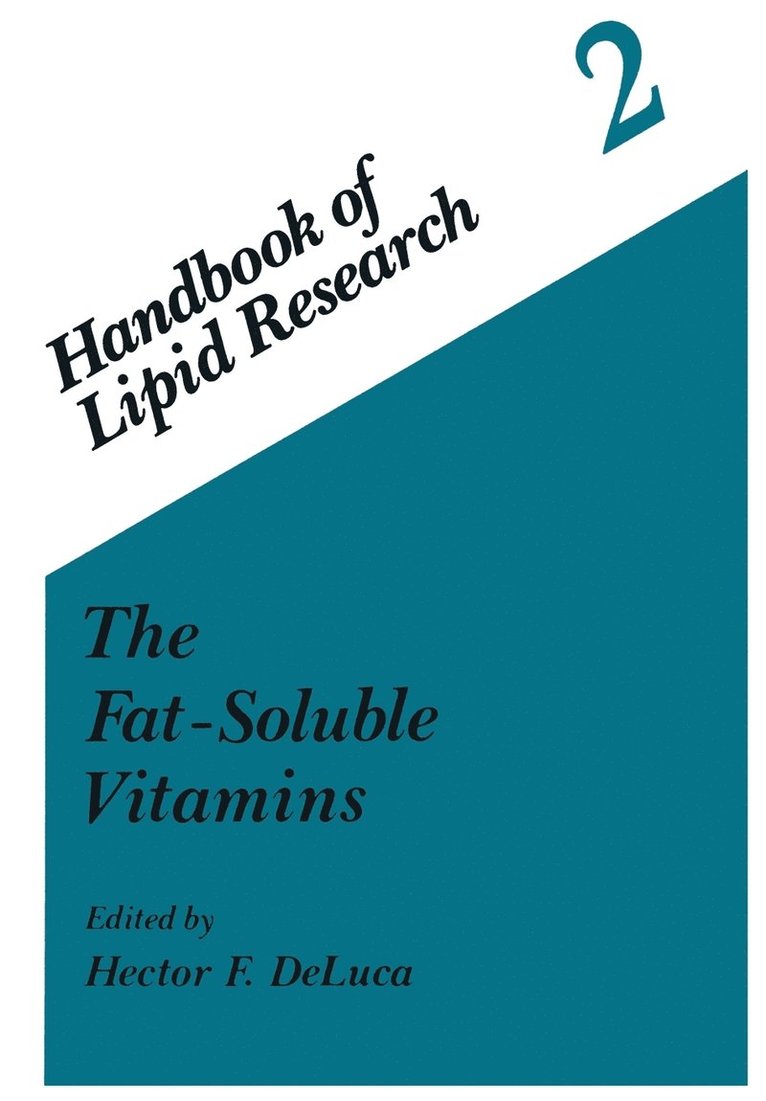 H. DeLuca - Fat-Soluble Vitamins, Häftad